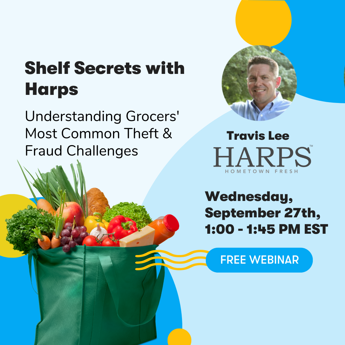 Shelf Secrets with Harps: Understanding Grocers' Most Common Theft & Fraud Challenges