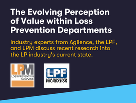 Evolving Perception of Value Within Loss Prevention Departments