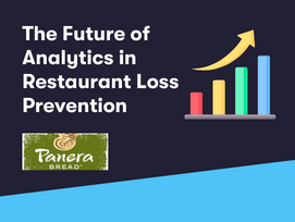 The Future of Analytics in Restaurant Loss Prevention