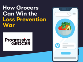 How Grocers Can Win the Loss Prevention War